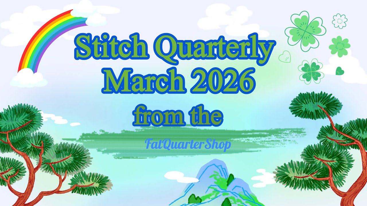 Обновление Stitch Quarterly за март 2026 года ниже в описании!! - #fatquartershop #unboxing