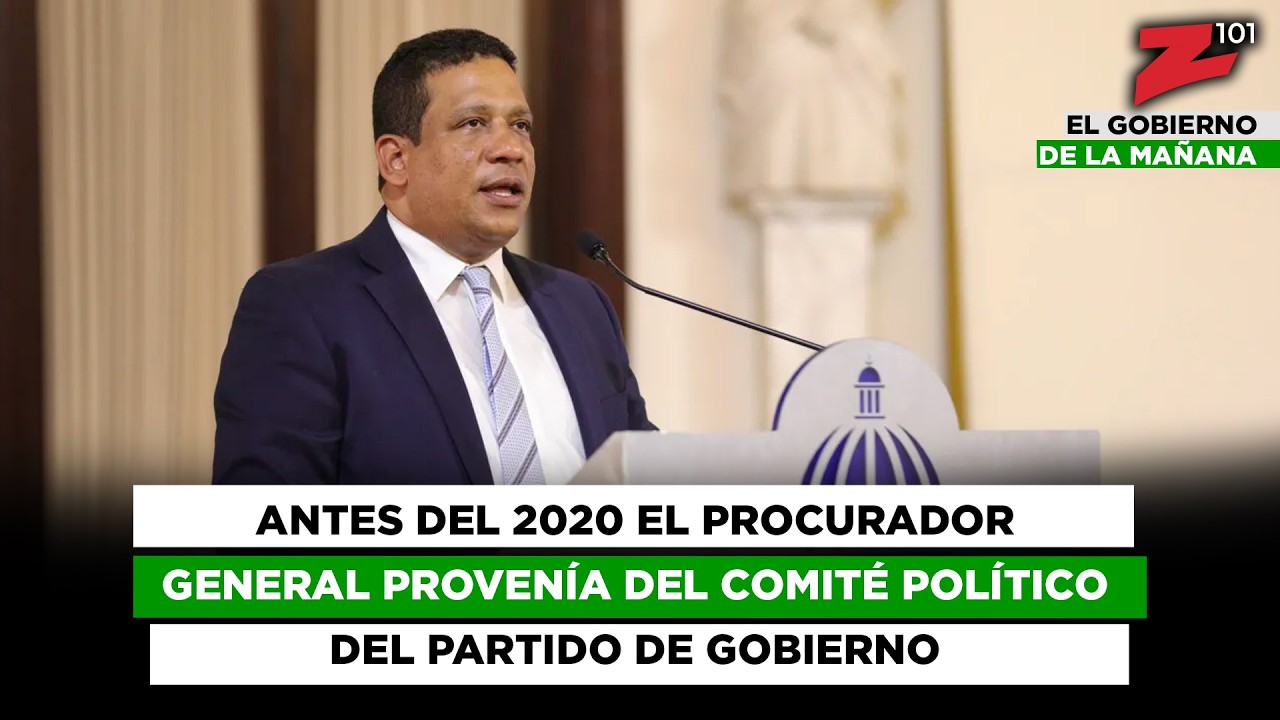 Antes del 2020 el procurador general provenía del Comité Político del partido de Gobierno