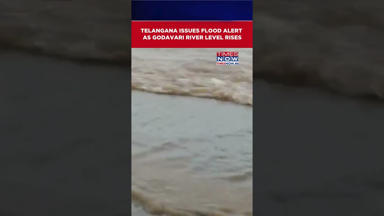 Telangana Issues Flood Alert As Godavari River Level Rises | Hyderabad Weather Update #shorts