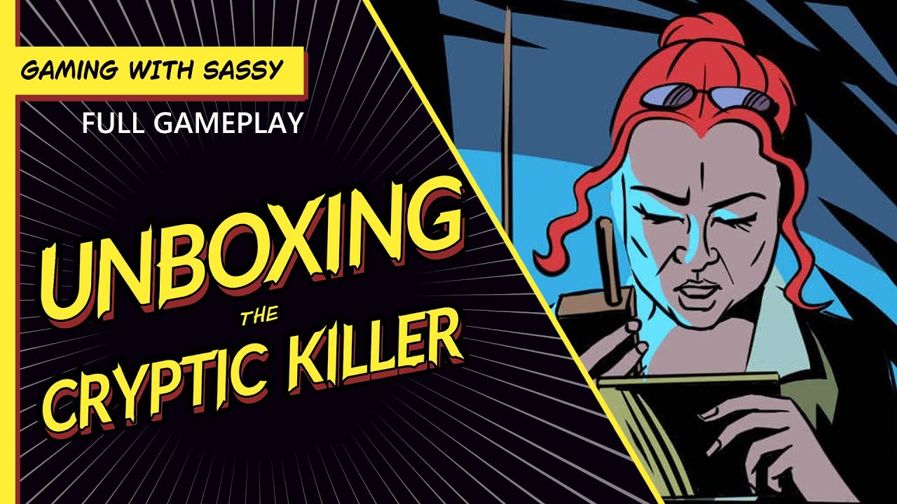 Let's Play Unboxing the Cryptic Killer | Full Gameplay