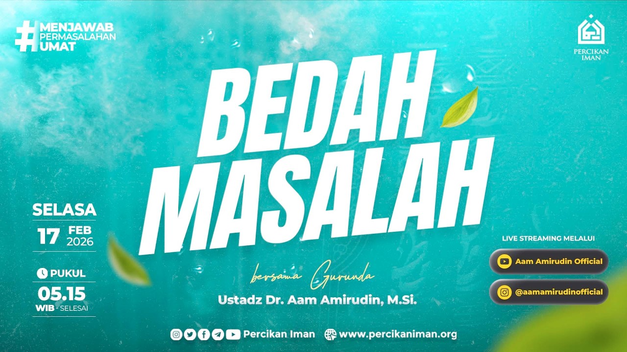 [LIVE] Bedah Masalah I Selasa, 17 Februari 2026