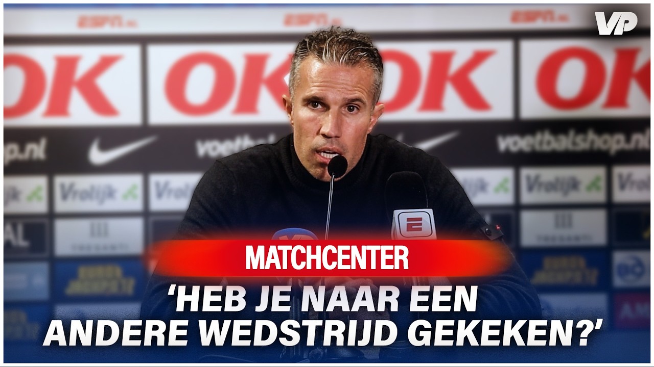 😡 Gaat de GEFRUSTREERDE Van Persie de EER AAN ZICHZELF houden bij Feyenoord?