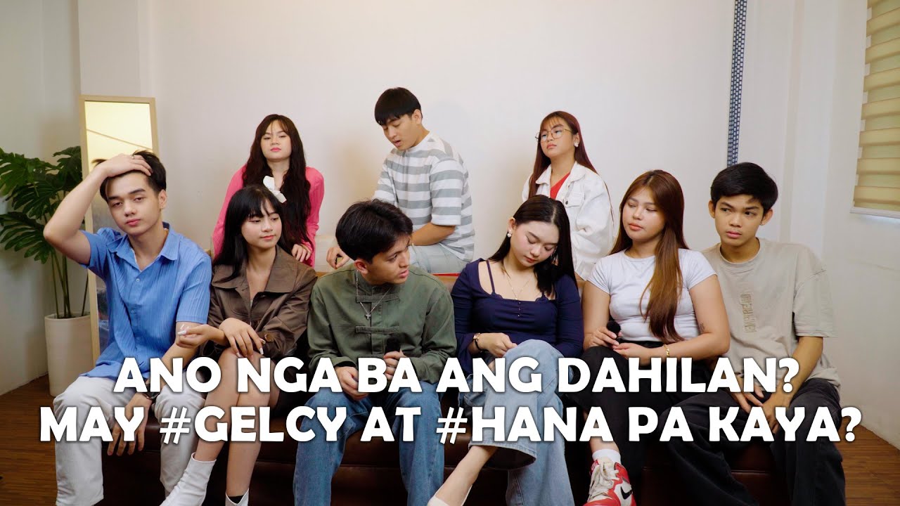 VLOG 119 Ano nga ba ang dahilan? may #GELCY at #HANA pa kaya?