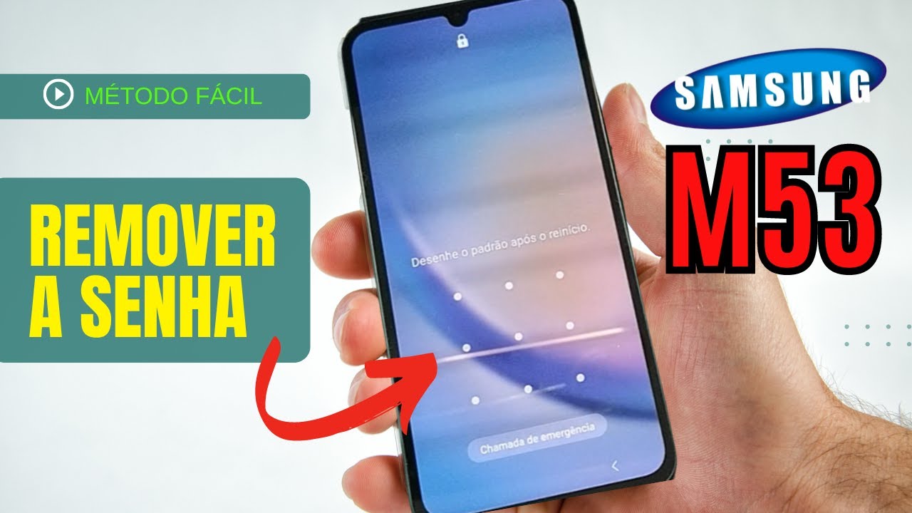 REMOVER SENHA DO USUÁRIO SAMSUNG M53