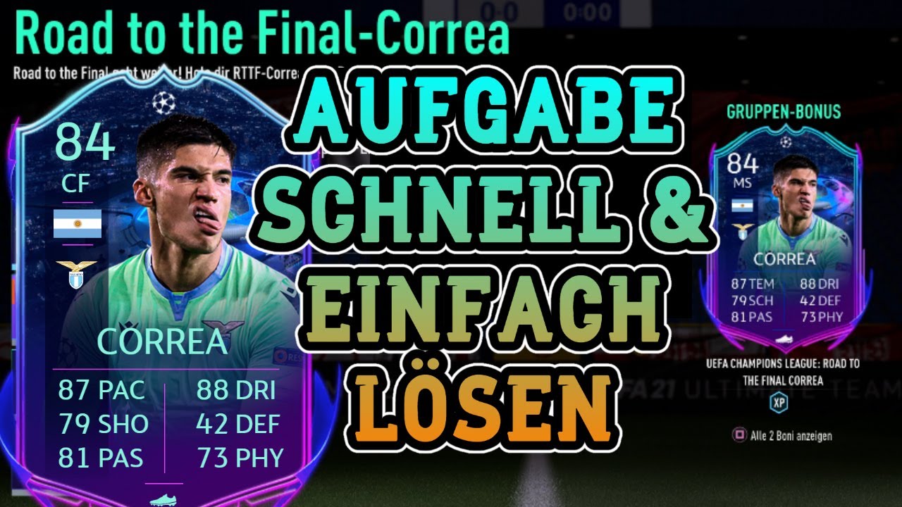RTTF CORREA ⚡️ Aufgabe Easy l&ouml;sen Tipps & Tricks Tutorial FIFA 21