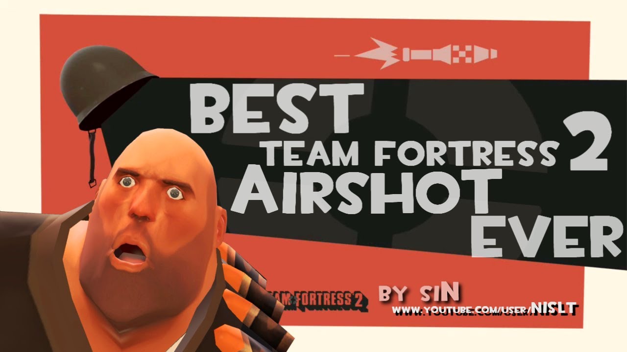 BEST TF2 AIRSHOT EVER