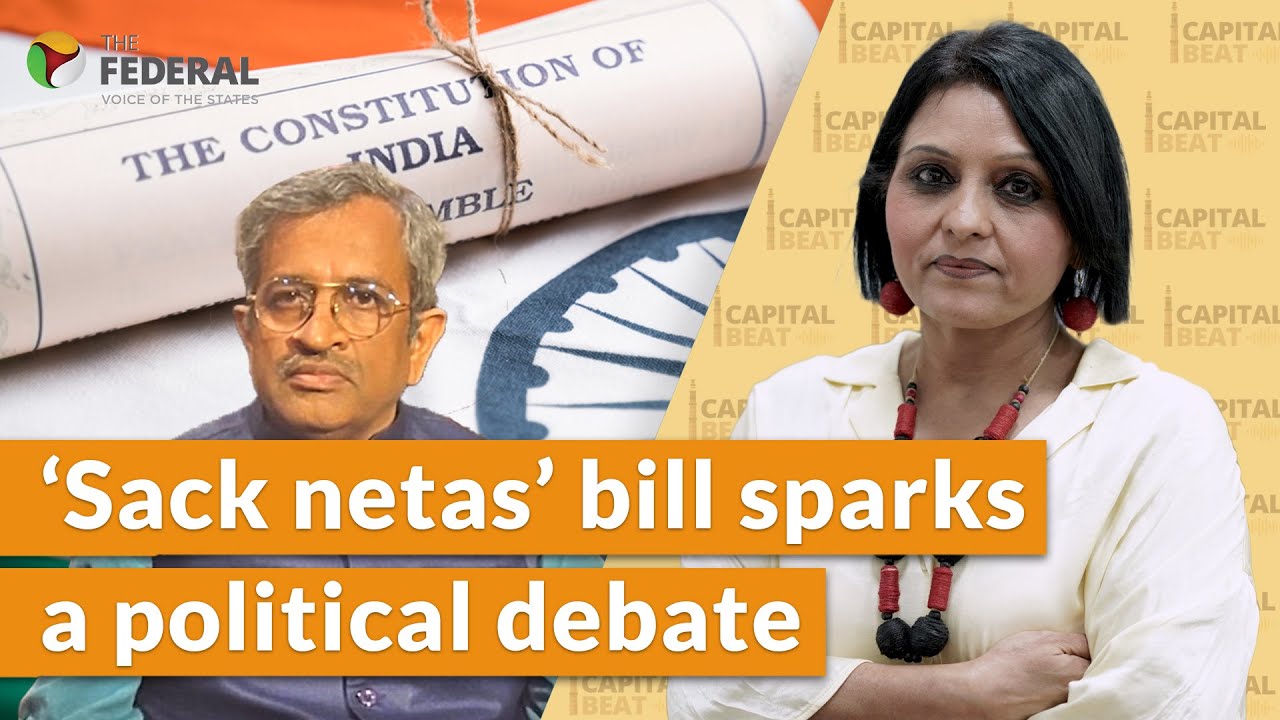 Oust PM, chief ministers if arrested for 30 days | Sanjay Hegde explains contentious Bill