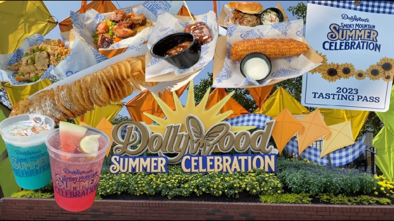 DOLLYWOOD SUMMER CELEBRATION 2023 | Food Tasting Pass Options and More