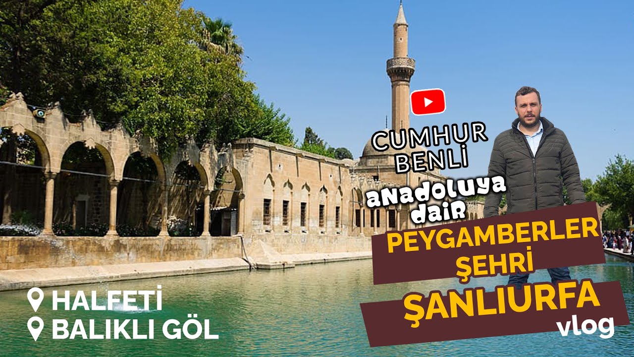 PEYGAMBERLER ŞEHRİ ŞANLIURFA VLOG #şanlıurfa #şanlıurfaspor #sanliurfa #halfeti #şanliurfa #halfeti