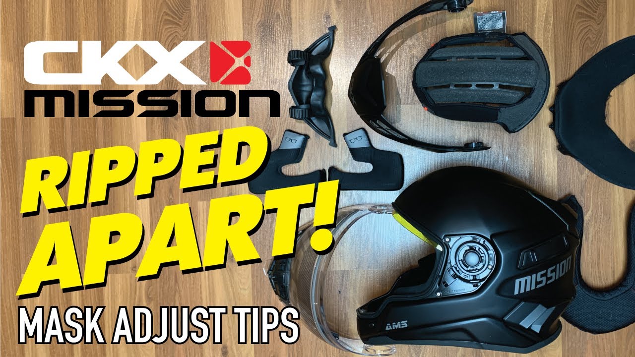 TEAR DOWN CKX MISSION WITH MASK ADJUST TIPS