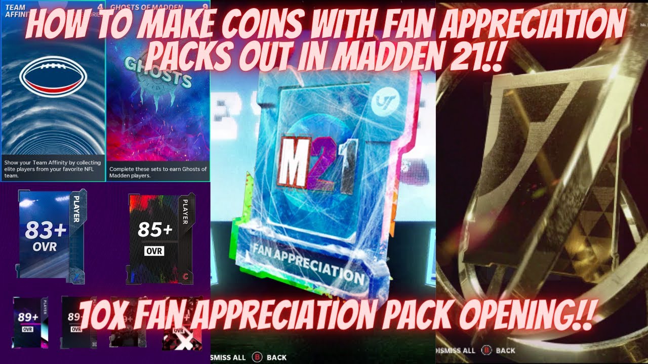10X FAN APPRECIATION PACK OPENING IN MADDEN 21!!  HOW TO MAKE COINS WITH FAN APPRECIATION PACKS!!