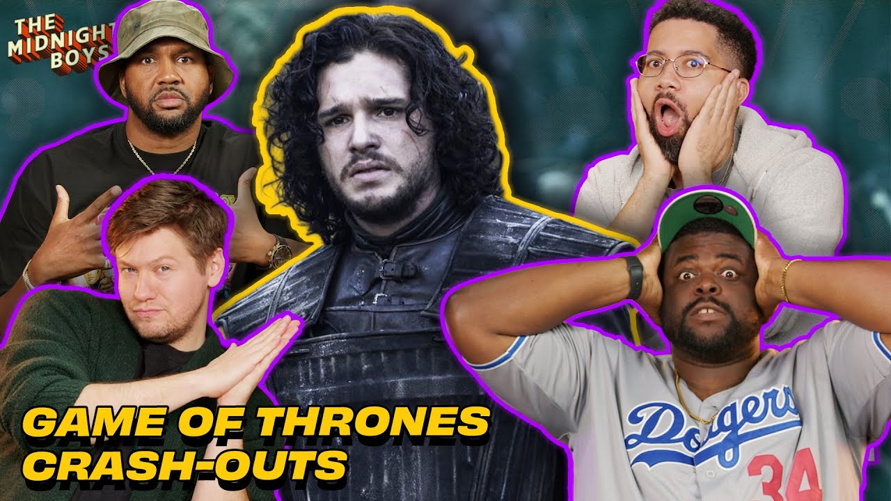 Top ‘Game of Thrones' Crash-Outs | The Midnight Boys