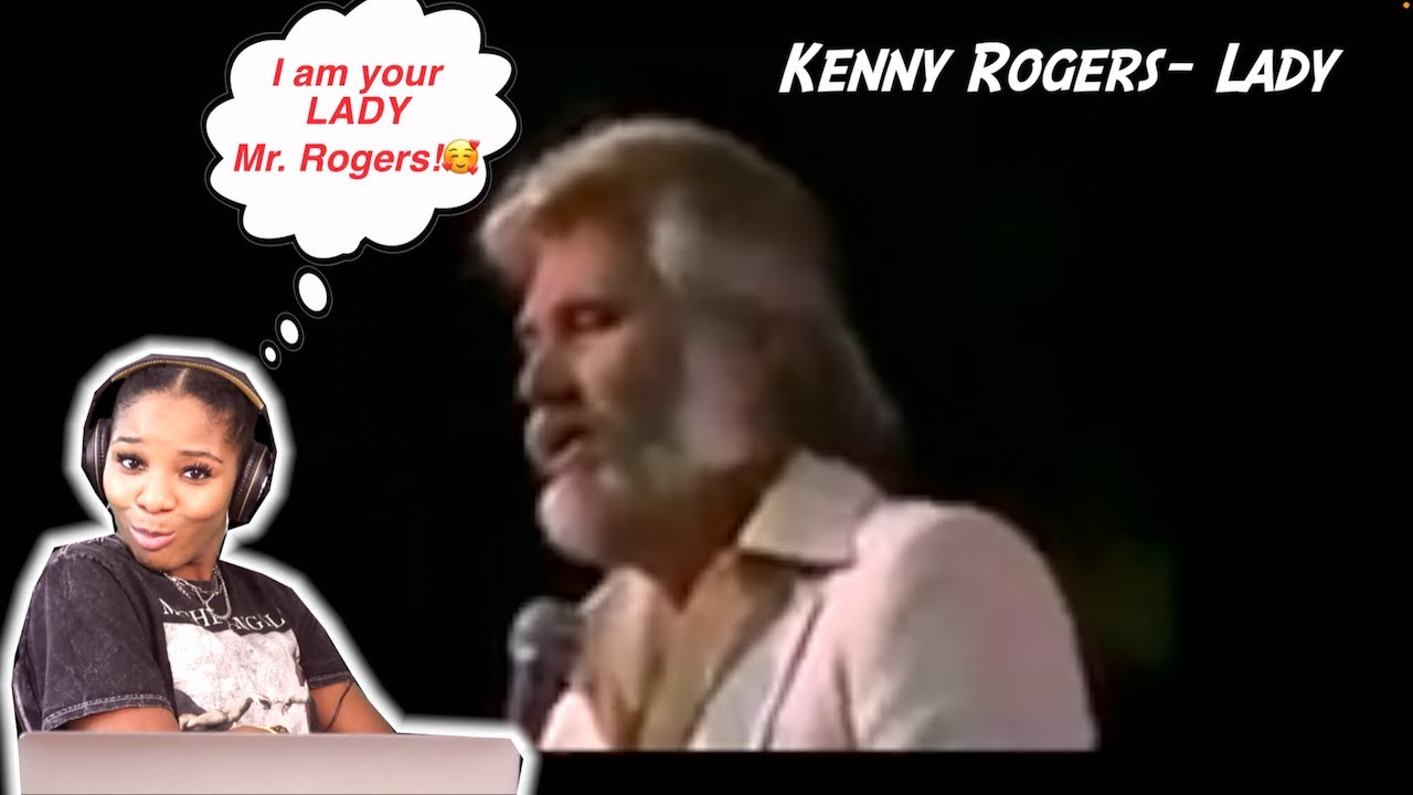 Kenny Rogers- Lady *FIRST TIME REACTION*