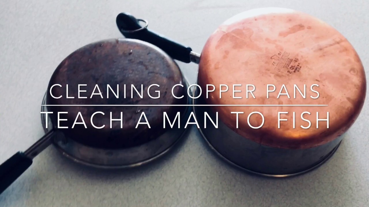 Easy Method, Restore Copper Pots & Pans to New Again | Teach a Man to Fish