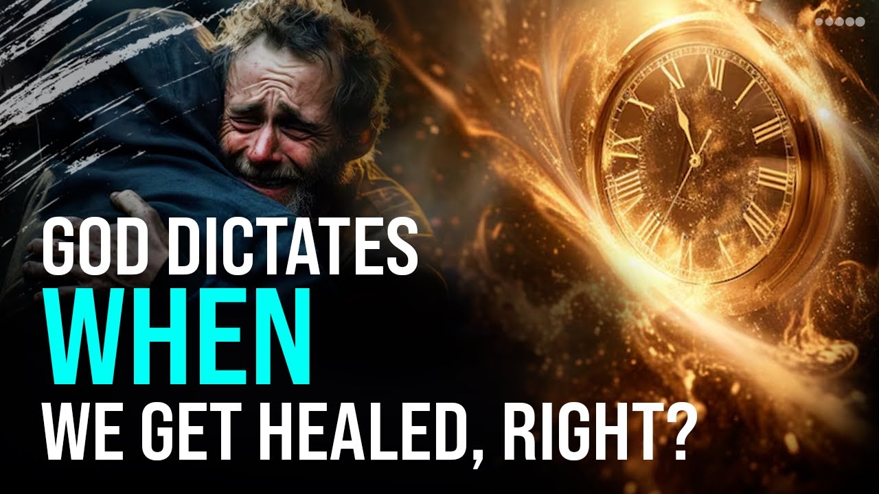 God dictates when we get healed, right? - Question 6