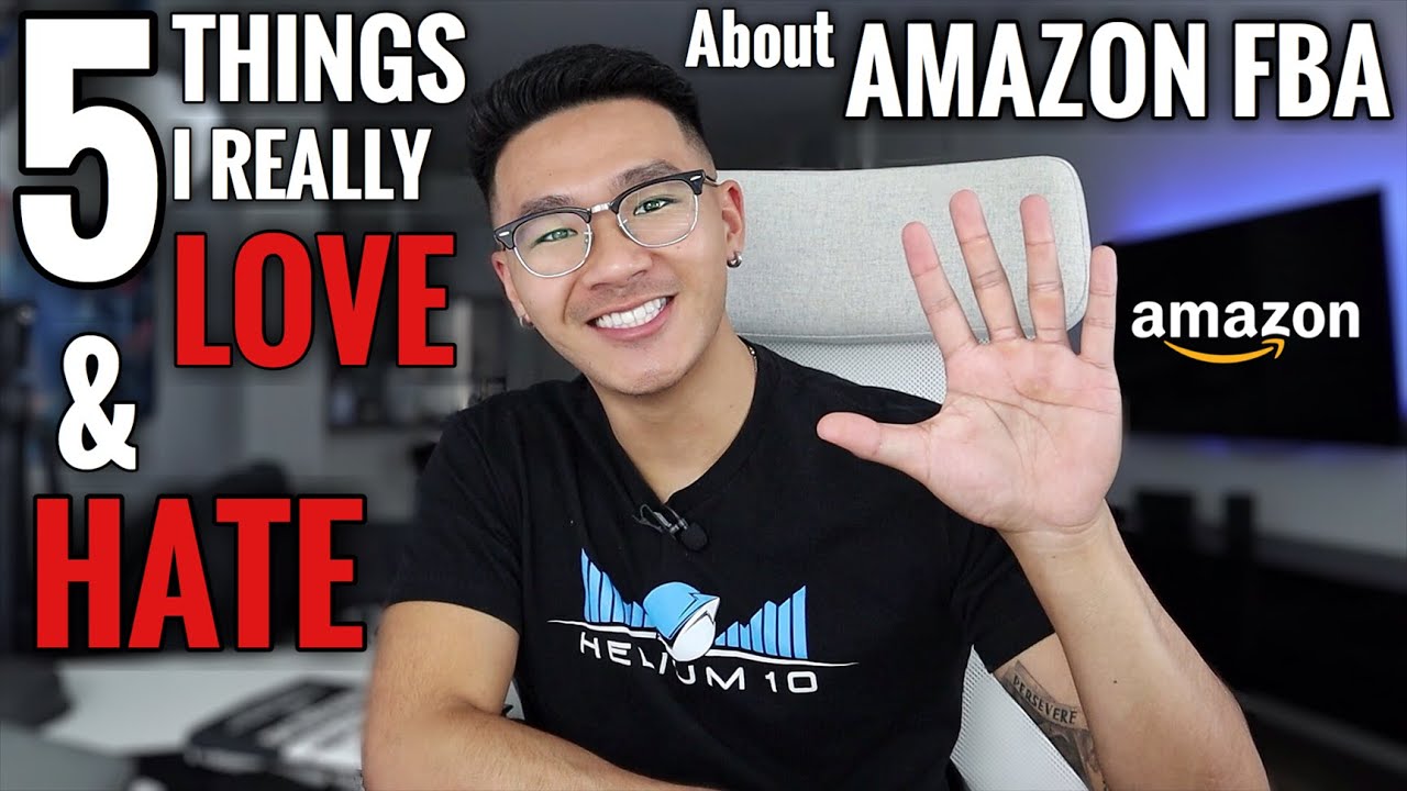 5 Things I LOVE & HATE About Amazon FBA (The TRUTH) - Amazon FBA 2020