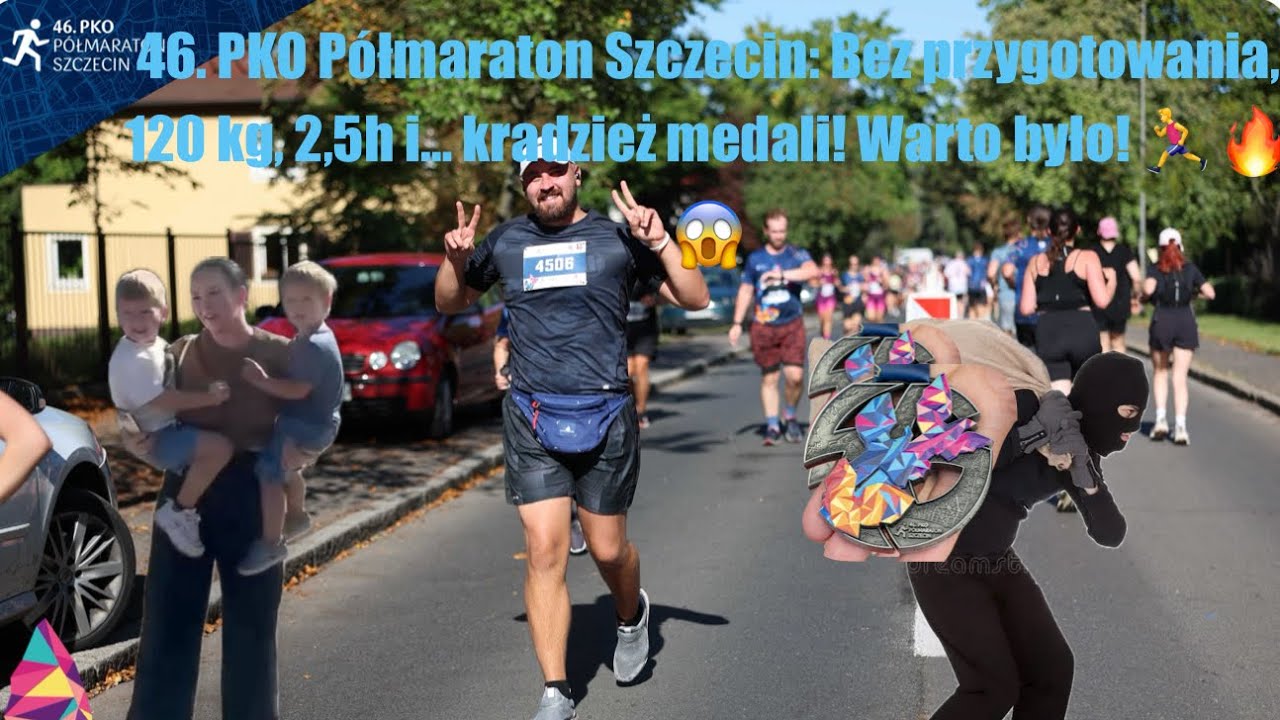 46. PKO Półmaraton Szczecin: Bez przygotowania, 120 kg, 2,5h i… kradzież medali! Warto było! 🏃‍♂️🔥😱