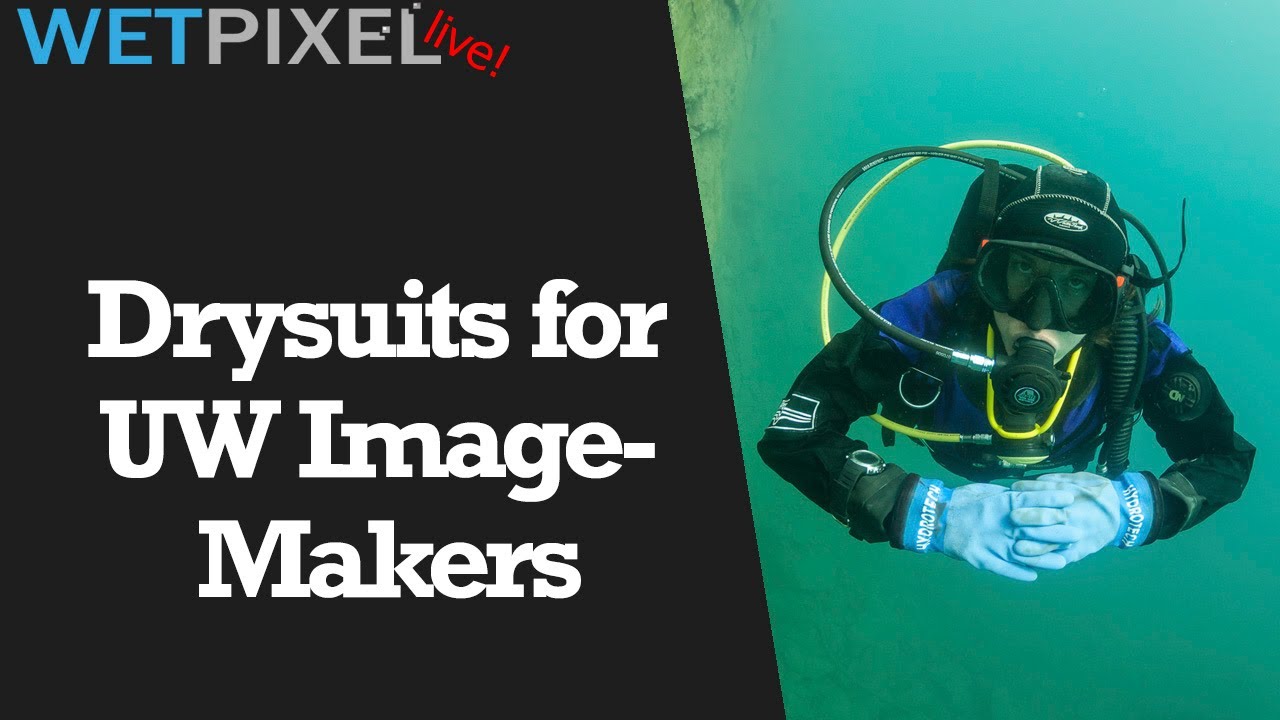 Drysuit Diving Essentials for Underwater Image-Makers
