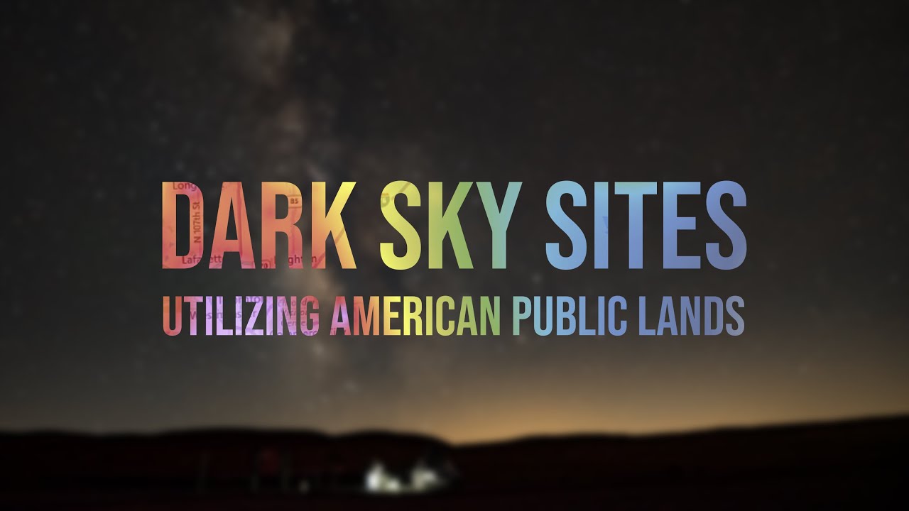 How to find a great Dark Sky Site (USA)