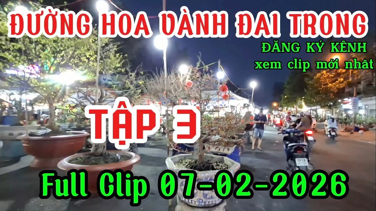 THAM QUAN ĐƯỜNG HOA VÀNH ĐAI TRONG -TẬP 3 ( TẬP CUỐI )