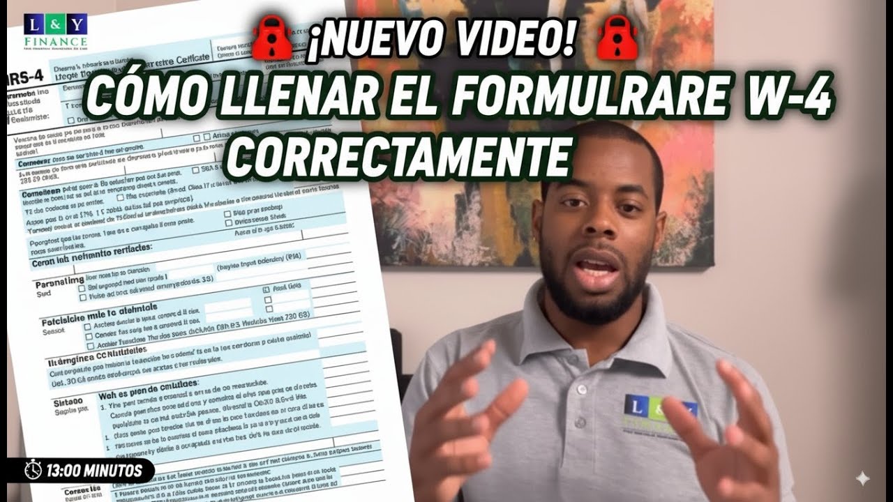 Como llenar el Formulario W-4 correctamente