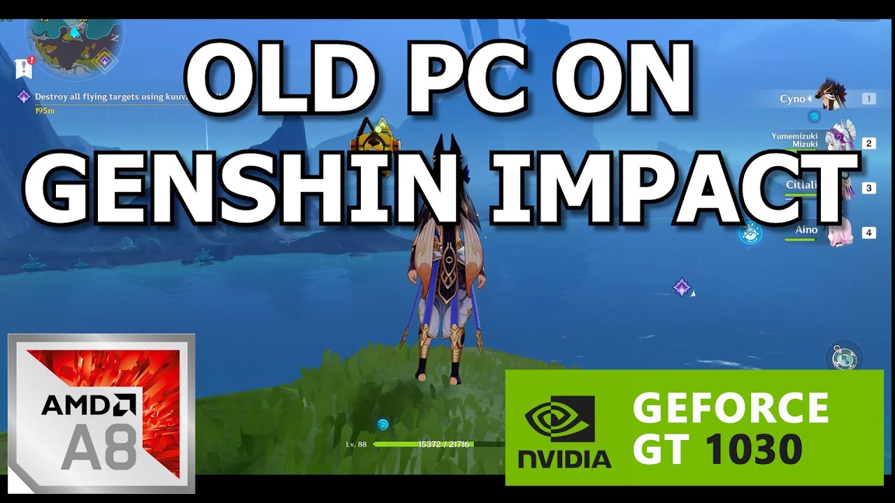 GENSHIN IMPACT AT OLD PC (AMD A8 7680|GT1030)