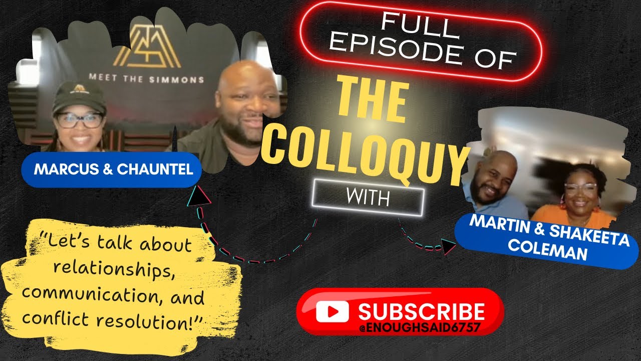 Conversation With Our Sister & Brother in Law:  Relationships, Communication & Conflict Resolution