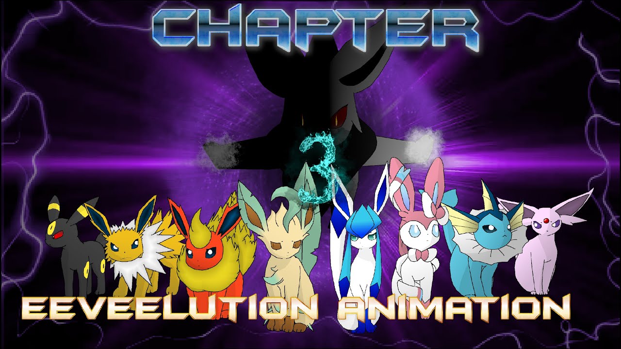 (𝗖𝗵𝗮𝗽𝘁𝗲𝗿 𝟯) Colored Eeveelution animation battle [60fps] - 𝐁𝐥𝐨𝐨𝐝𝐲 𝐚𝐛𝐬𝐨𝐥𝐮𝐭𝐢𝐨𝐧 -✏️💥▶️ (𝐔𝐯𝐢𝐥𝐢𝐜𝐢𝐮𝐬)