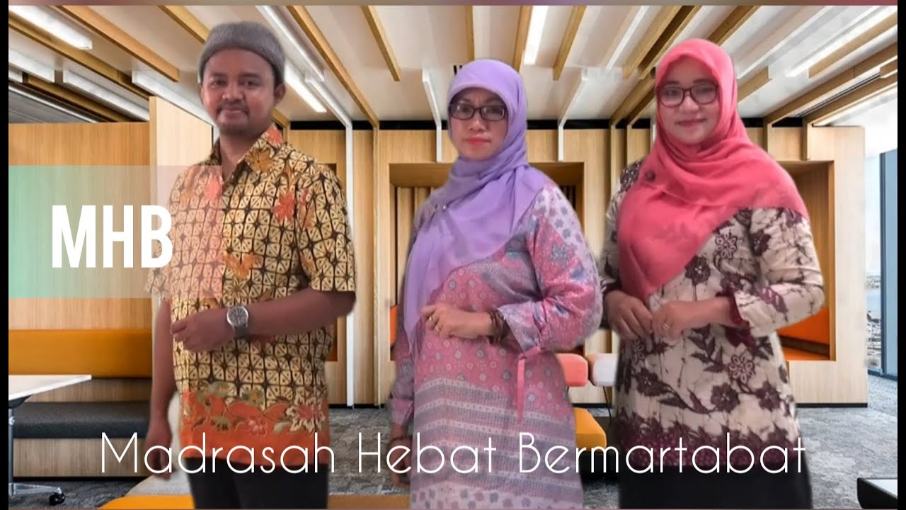 MHB | Madrasah Hebat Bermartabat
