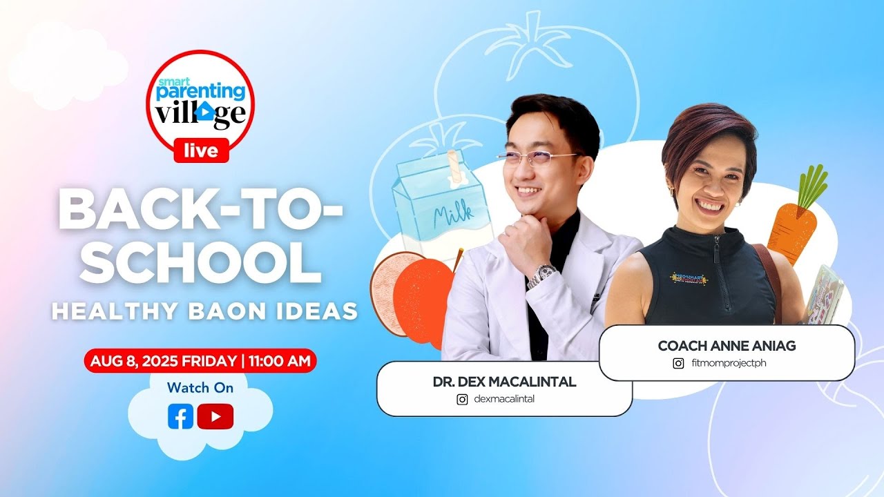 SPV Live: Back-to-School Healthy Baon Ideas  with Dr. Dex Macalintal & Coach Anne An