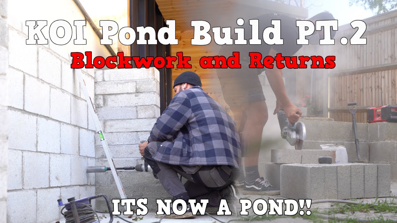 Building my dream KOI pond! The block works complete and the returns are fitted.