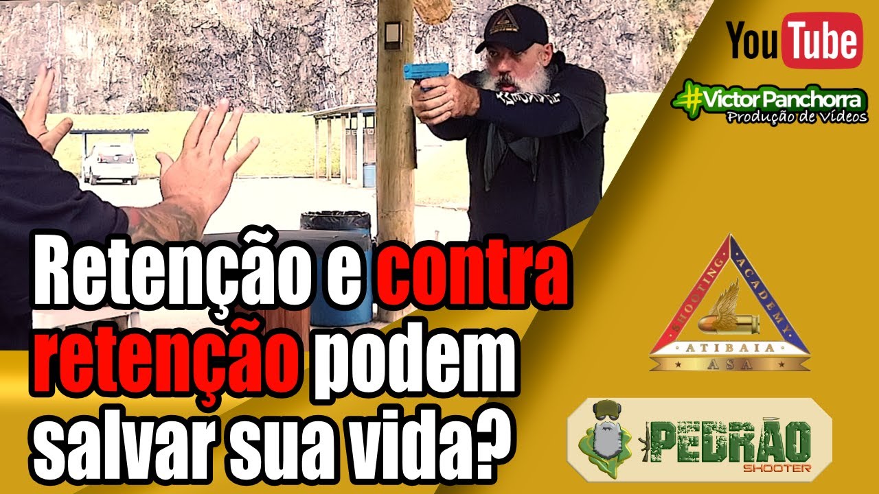 #47 - TÉCNICAS DE RETENÇÃO E CONTRA RETENÇÃO DE ARMAS DE FOGO?