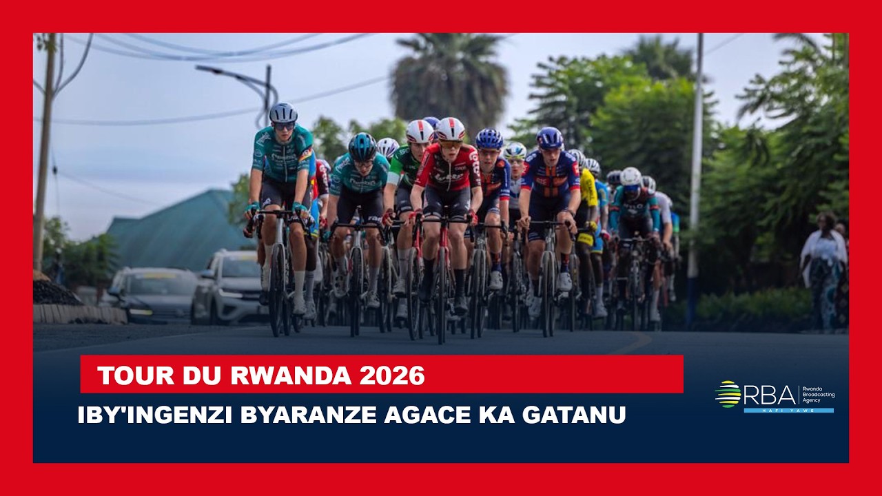 iby'Ingenzi byaranze Agace ka Gatanu ka Tour du Rwanda 2026