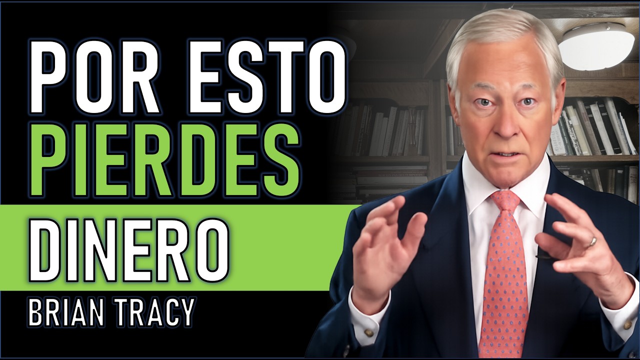 5 HÁBITOS que hacen que la gente FRACASE con el DINERO | Brian Tracy en español