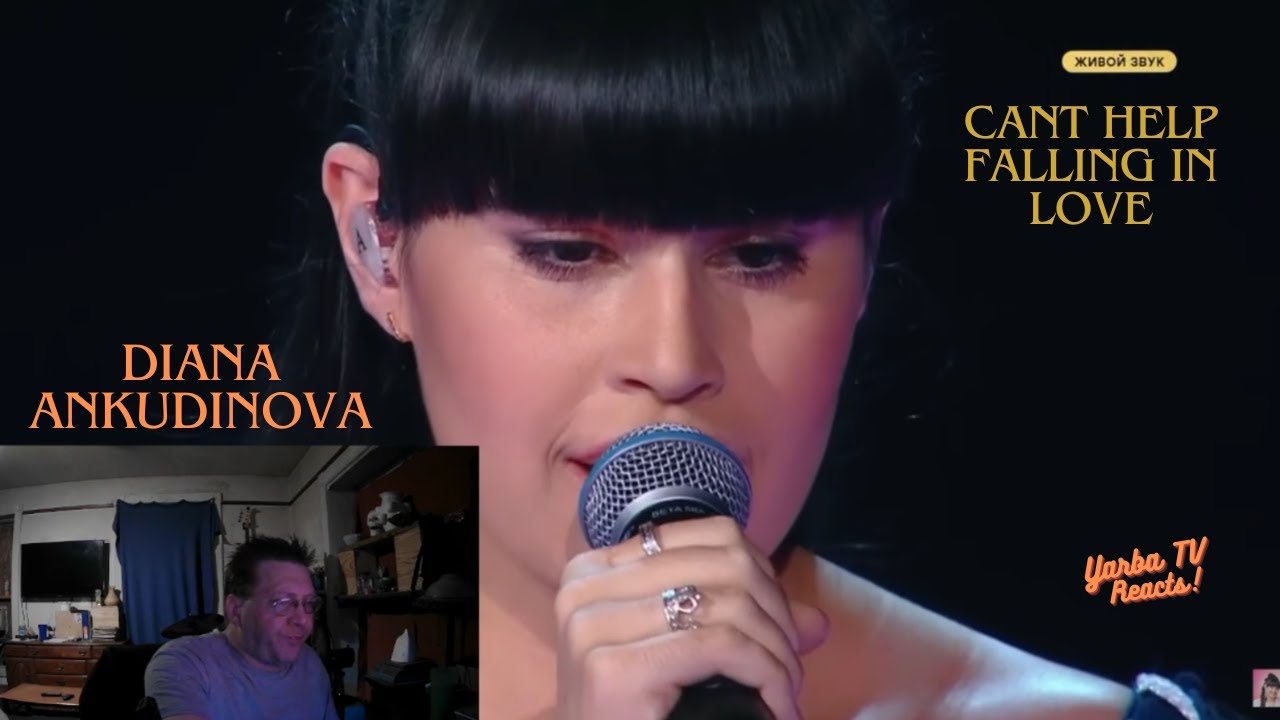 Diana Ankudinova - Cant Help Falling in Love - Yarab TV Reacts - Amazing Voice
