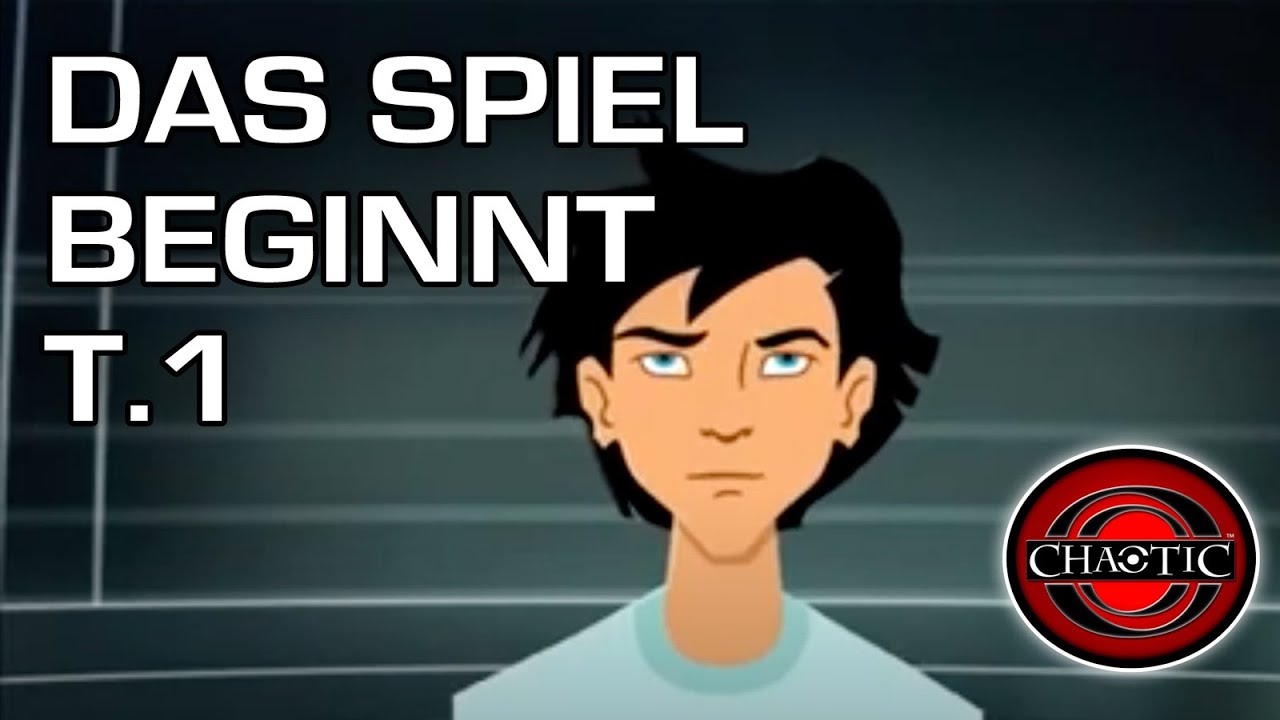 Chaotic | Staffel 1, Folge 1 | Das Spiel beginnt - Teil 1