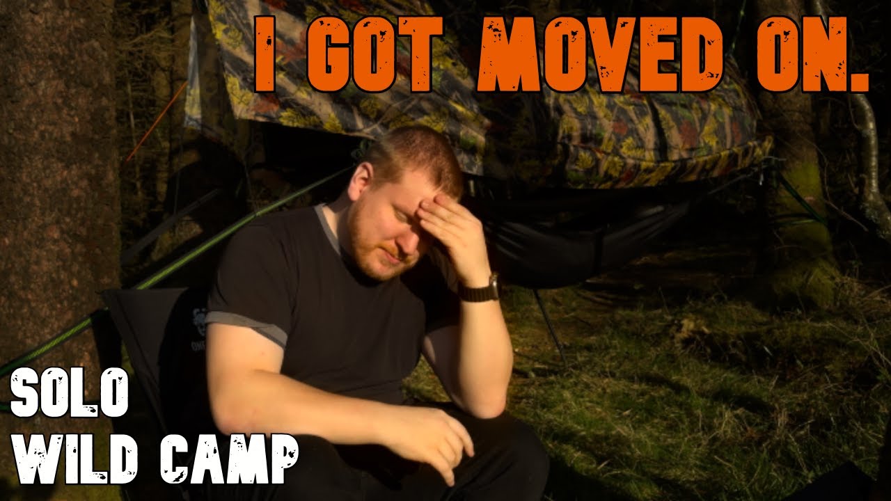 I GOT MOVED ON! Hammock Wild Camp