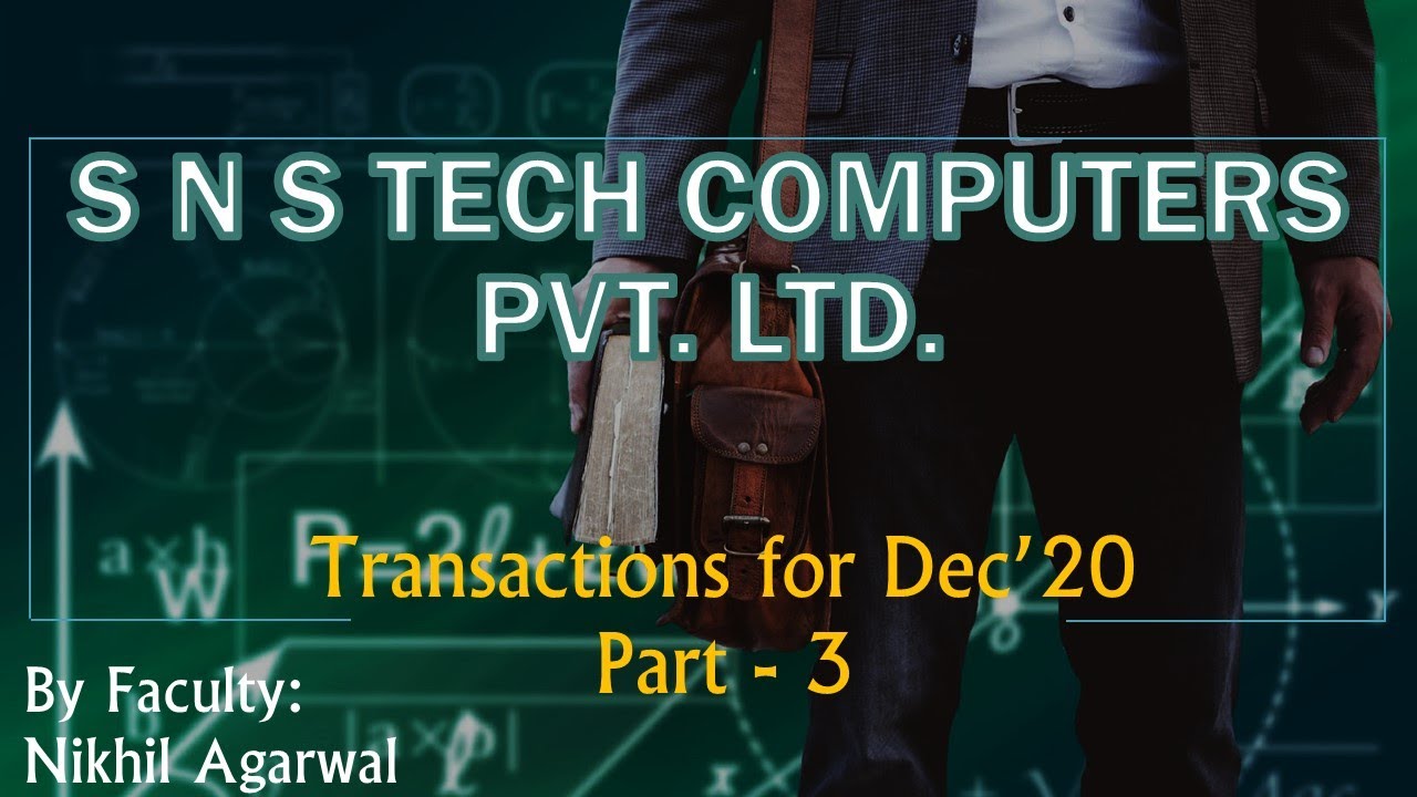 Tally.PRIME | CASE STUDY | SNS Tech Computers Pvt  Ltd | Dec'20 | Part 3