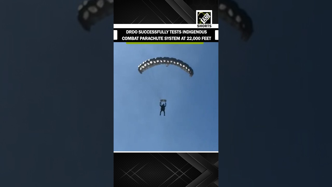 Historic! DRDO successfully tests indigenous combat parachute system at 22,000 feet