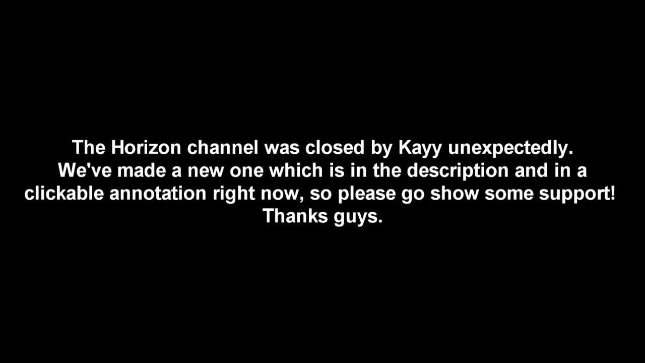 Horizon Hacked! New Channel!