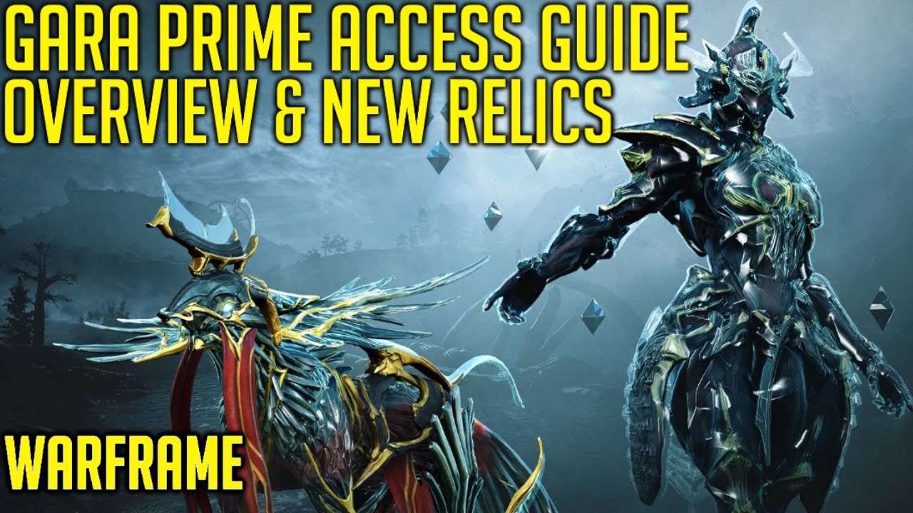 Gara Prime Access Guide - Overview & Relic Farming Guide | Warframe