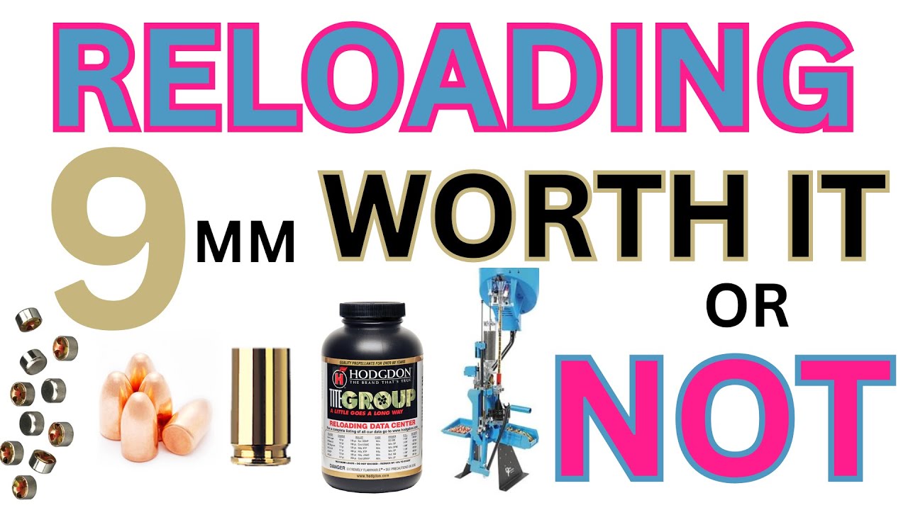 9mm reloading is it worth it at todays prices?