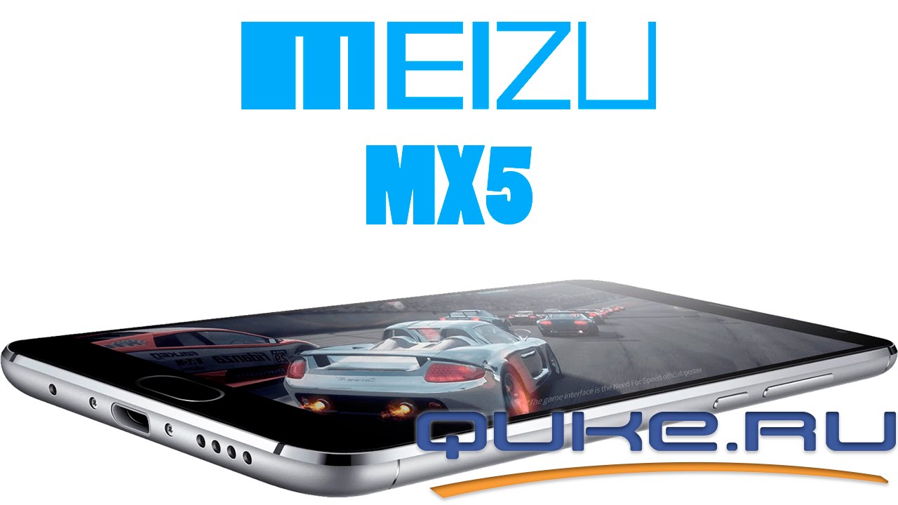 Обзор Meizu MX5 ◄ Quke.ru ►