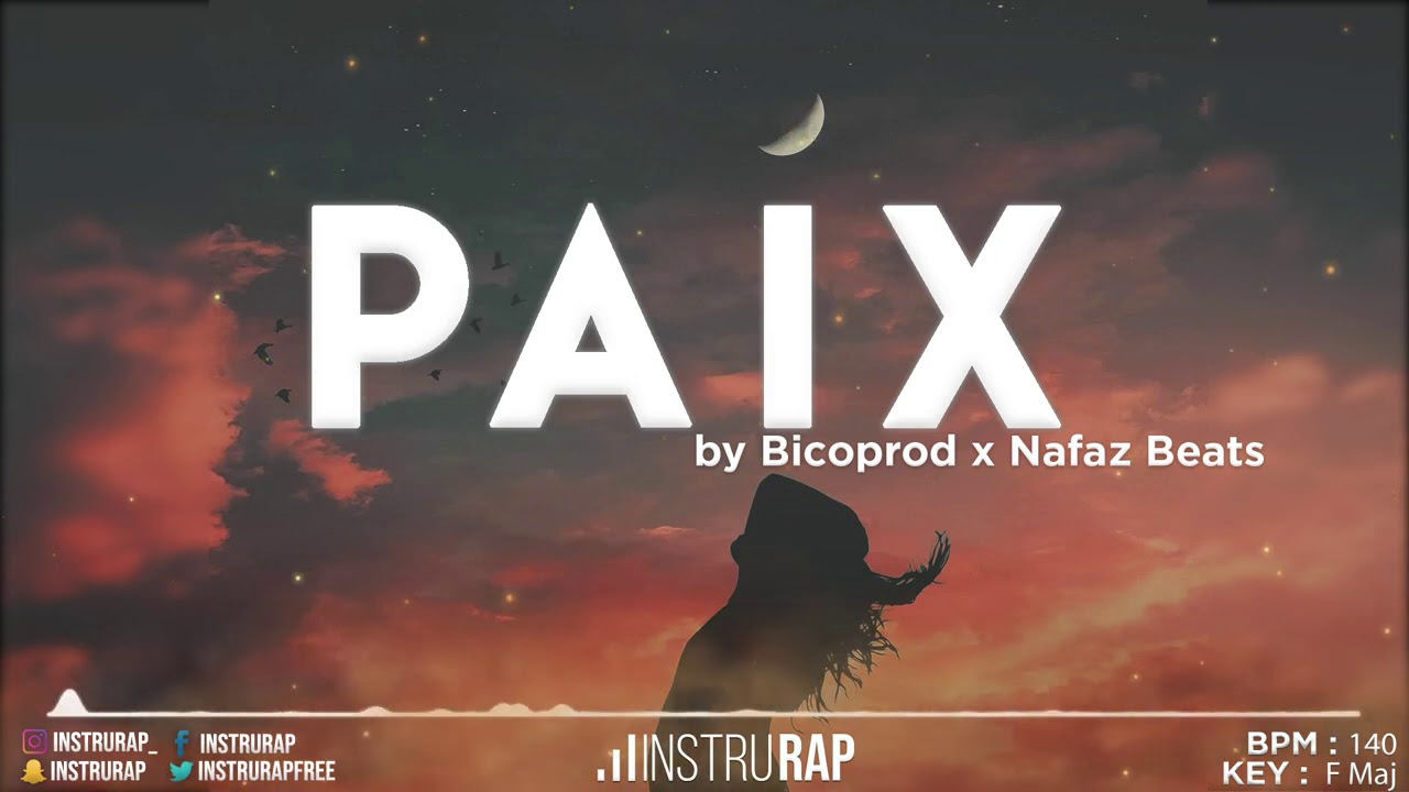 Instru Rap Trap/Chill | Instrumental Rap Melodique - PAIX - Prod. By BICOPROD x NAFAZ BEATS