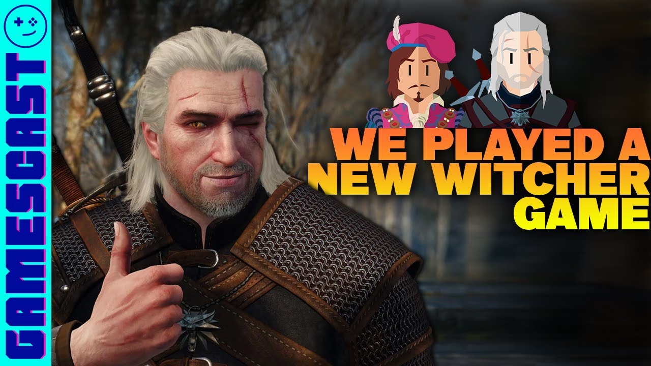 We Played a New Witcher Game! - Kinda Funny Gamescast