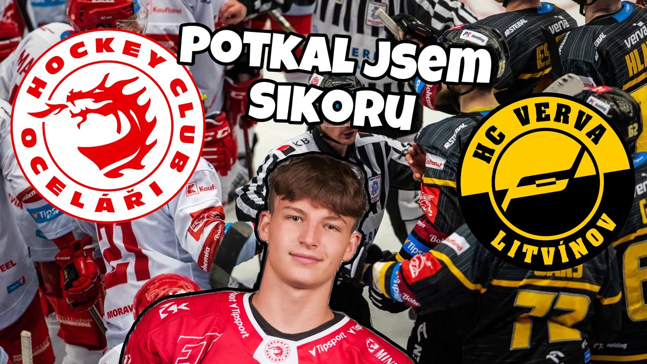 HC VERVA LITVÍNOV - HC OCELÁŘI TŘINEC | Potkali jsme Sikoru | Elektrik