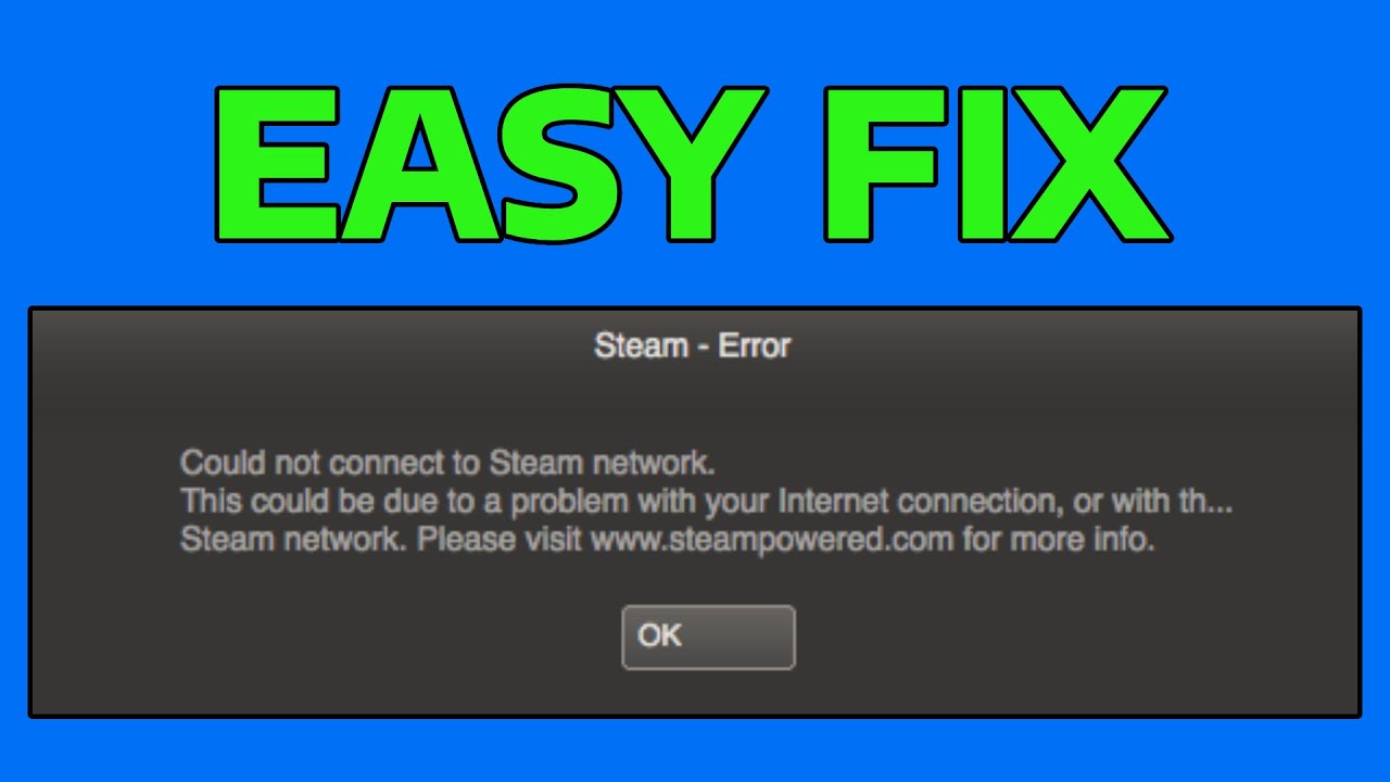 How To Fix Could Not Connect to the Steam Network