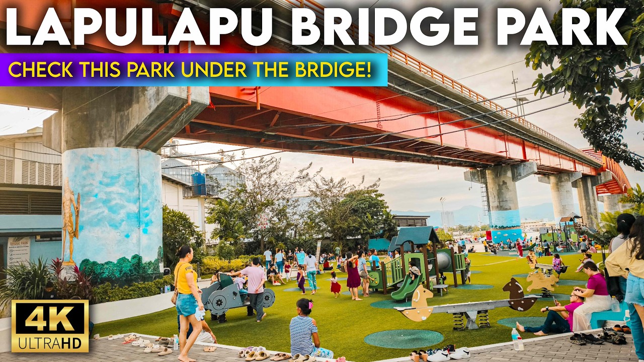 [4K] 🇵🇭 Exploring the NEW Bridge Park in Lapu-Lapu City | Cebu, Philippines Walking Tour