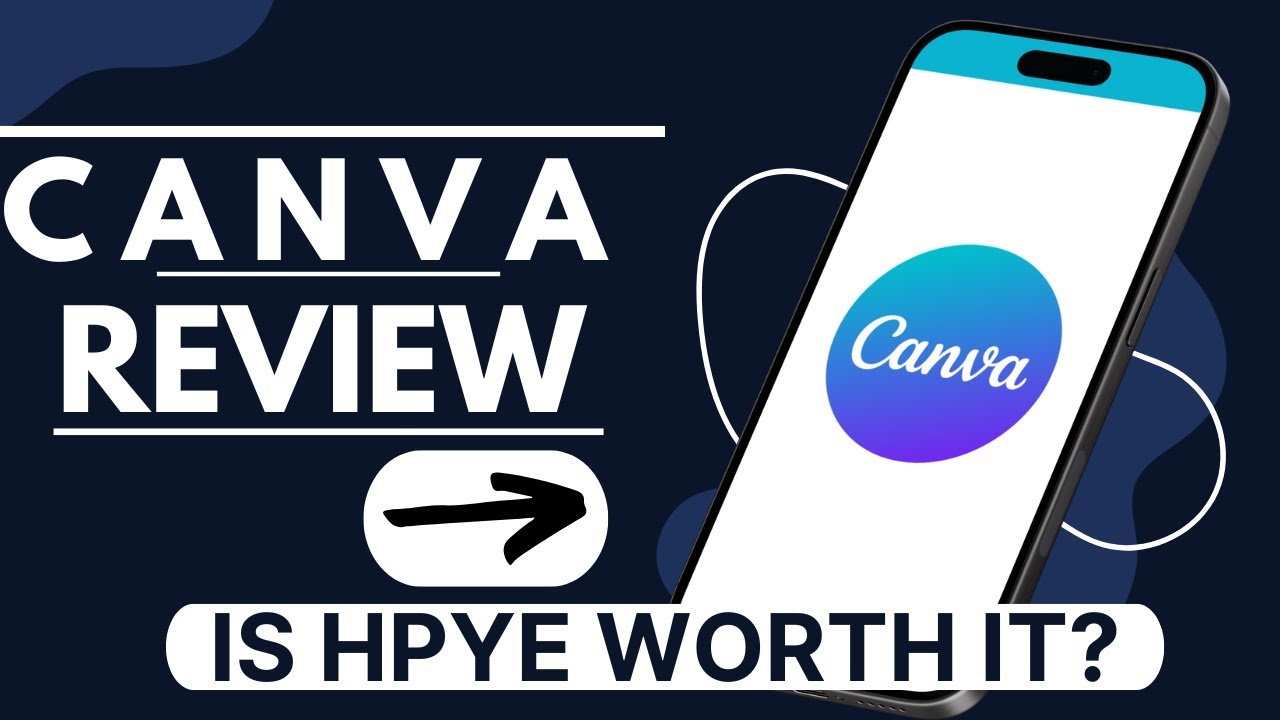 Canva Review: Is This Design Tool Worth the Hype? Full Breakdown