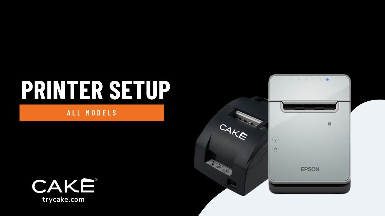 Cake Printer Setup (All Models)